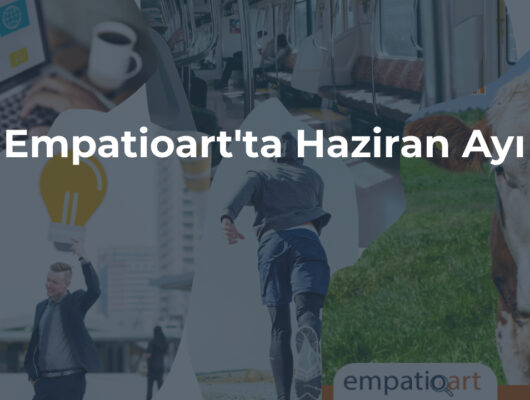 Empatioart'ta Haziran Ayı